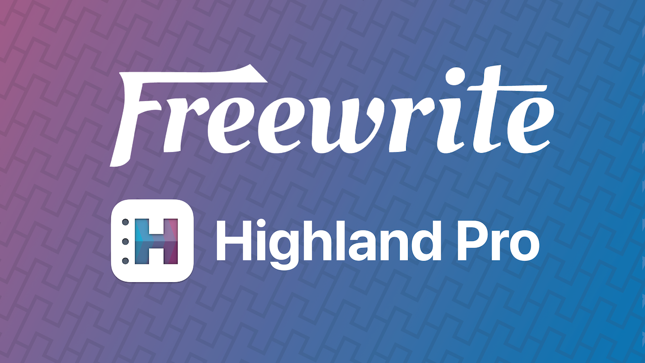 The Power of Plain Text: Screenwriting with Freewrite & Highland Pro