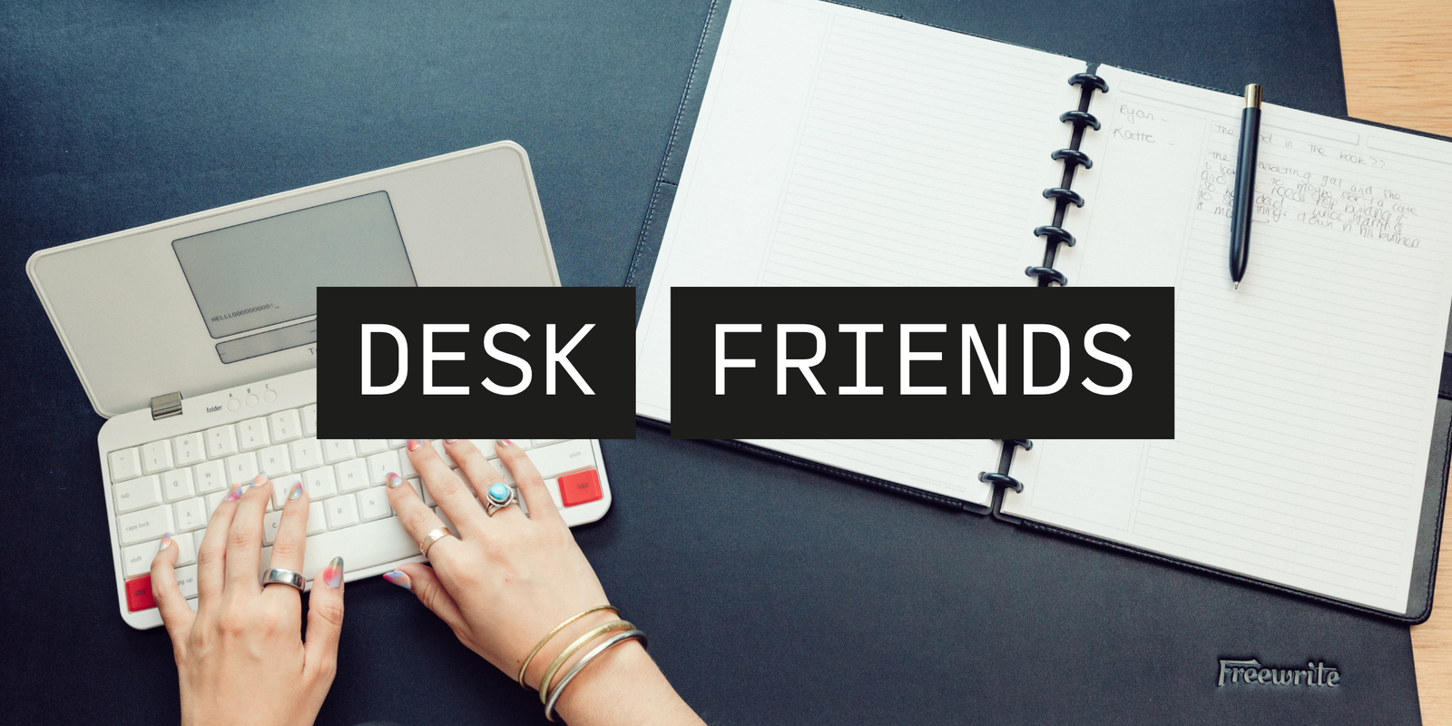 Desk Friends
