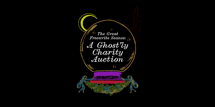 The Great Freewrite Séance: A Ghost'ly Charity Auction Terms & Conditions