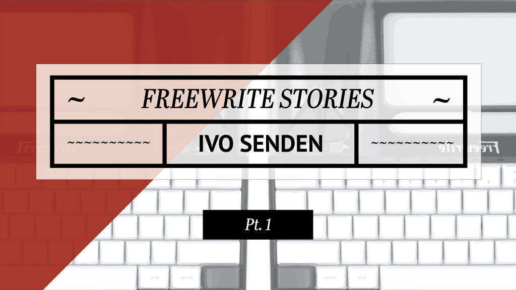 Freewrite Stories: How Author Ivo Senden Finished His Novel on a Freewrite, Pt. 1