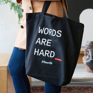 Words Are Hard Tote Bag